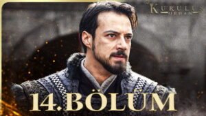 Kurulus Orhan Episode 14 English Subtitles
