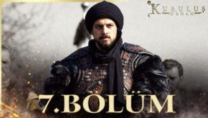 Kurulus Orhan Episode 7 English Subtitles