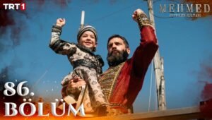 Mehmed Fetihler Sultani Episode 86 English Subtitles [Download Now]
