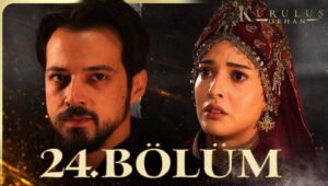Kurulus Orhan Episode 24 English Subtitles