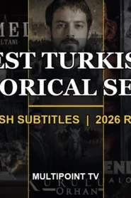 Best Turkish Historical Series With English Subtitles (2026 Ranked List)